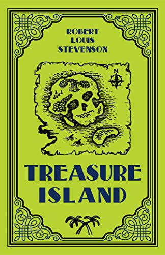 Stock image for Treasure Island Robert Louis Stevenson Classic Novel, (Sailing Adventure, Tale of Strength and Courage, Required Literature), Ribbon Page Marker, Perfect for Gifting for sale by Pella Books
