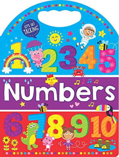 

Lets Get Talking: Numbers-Large Colorful and Familiar Images Help Children Learn their Numbers and First Words-Ages 12-36 Months (Handle Board)