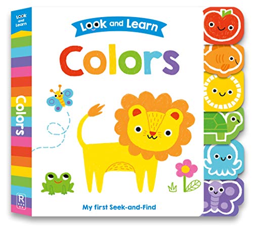Stock image for Colors-Die-Cut Tabbed Board Book Packed with Colorful, Patterned Illustrations and Seek-and-Find Activities on Every Page (Look and Learn) for sale by ZBK Books