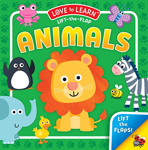 Beispielbild fr Lift-the-Flap Animals-Large Flaps and Colorful Illustrations offer an Engaging Introduction to Animals and many First Words (Love to Learn) zum Verkauf von Your Online Bookstore