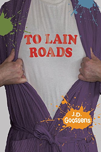 Stock image for To Lain Roads for sale by BookHolders
