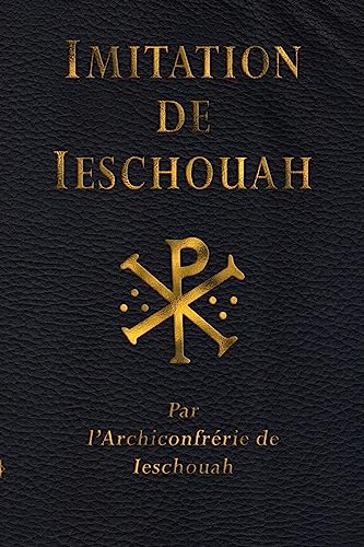 Beispielbild fr L'imitation de Ieschouah zum Verkauf von THE SAINT BOOKSTORE