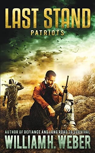 Stock image for Last Stand: Patriots for sale by SecondSale