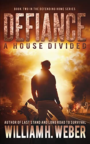 Beispielbild fr Defiance: A house Divided (The Defending Home Series Book 2) zum Verkauf von BooksRun