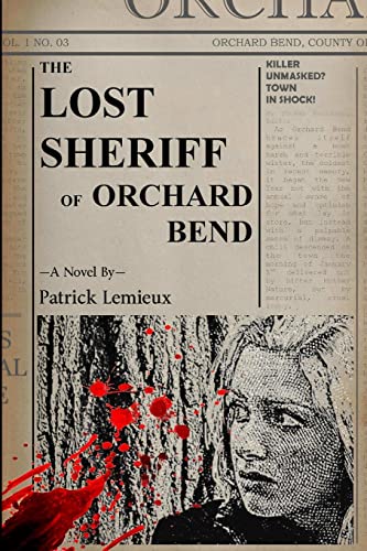 Imagen de archivo de The Lost Sheriff of Orchard Bend a la venta por Lucky's Textbooks