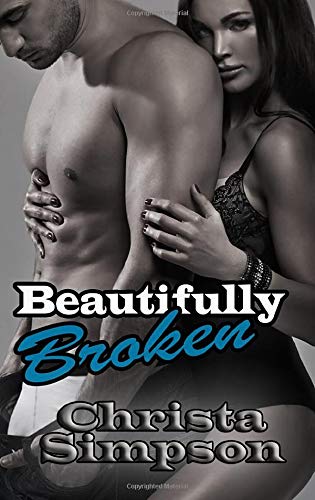 Stock image for Beautifully Broken: Volume 2 (The Destiny Series) for sale by Revaluation Books