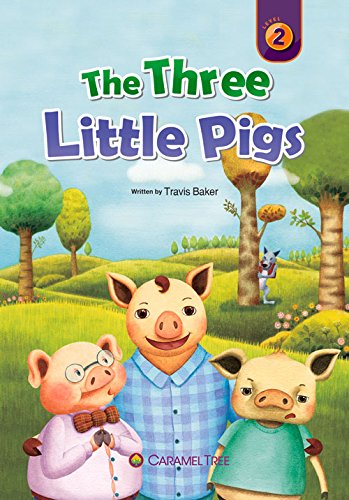 9781926484822: The Three Little Pigs (Caramel Tree Readers, Level 2)