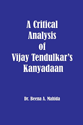 Imagen de archivo de A Critical Analysis of Vijay Tendulkar's Kanyadaan a la venta por Lucky's Textbooks