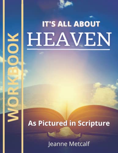 Beispielbild fr It's All About Heaven: As Pictured in Scripture zum Verkauf von Lucky's Textbooks