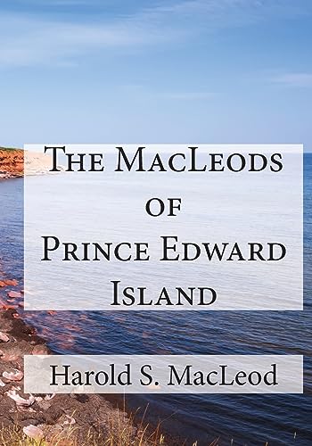 9781926494104: The MacLeods of Prince Edward Island