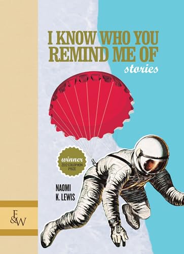 Stock image for I Know Who You Remind Me Of : Stories for sale by Better World Books