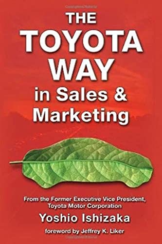 Beispielbild fr The Toyota Way in Sales and Marketing zum Verkauf von Ergodebooks