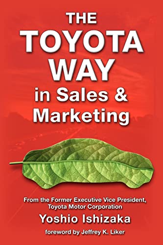 Stock image for The Toyota Way in Sales and Marketing for sale by Ergodebooks