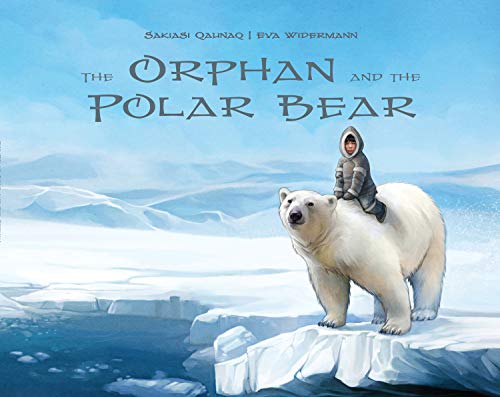 Beispielbild fr The Orphan and the Polar Bear zum Verkauf von More Than Words