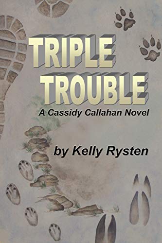 Beispielbild fr Triple Trouble: A Cassidy Callahan Novel zum Verkauf von Chiron Media