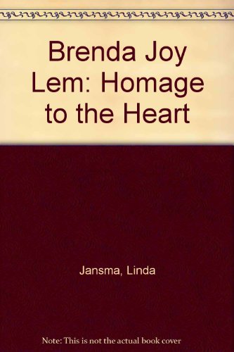 Stock image for Brenda Joy Lem Homage to the Heart for sale by A Good Read