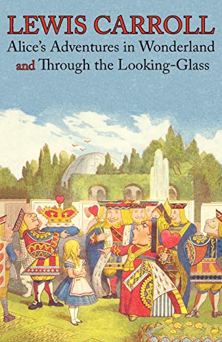 Stock image for Alice's Adventures in Wonderland and Through the Looking-Glass (Illustrated Facsimile of the Original Editions) (Engage Books) for sale by ThriftBooks-Atlanta