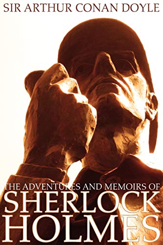 The Adventures and Memoirs of Sherlock Holmes (Illustrated) (Engage Books) - Doyle, Arthur Conan