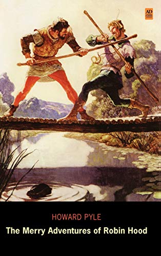 The Merry Adventures of Robin Hood (9781926606897) by Pyle, Howard