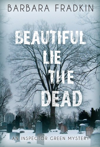 Stock image for Beautiful Lie the Dead : An Inspector Green Mystery for sale by Better World Books: West