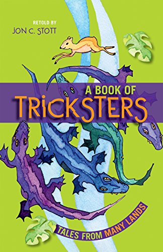 Stock image for A Book of Tricksters: Tales from Many Lands for sale by Russell Books