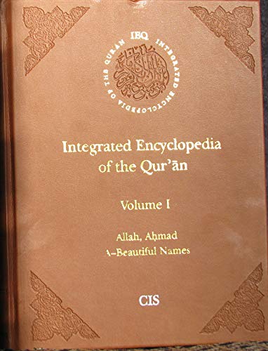 9781926620008: Integrated Encyclopedia of the Qur'an (IEQ)