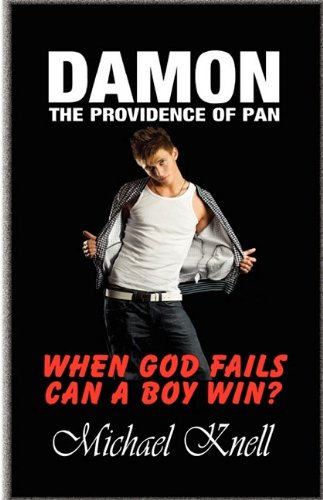 Stock image for Damon - The Providence of Pan [Paperback] Knell, Michael for sale by Hay-on-Wye Booksellers