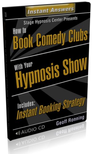 How to Book Comedy Clubs with Your Stage Hypnosis Show (9781926636023) by Geoffrey Ronning