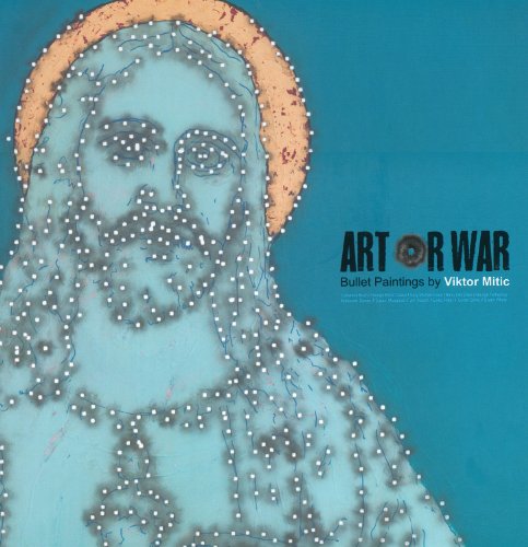 Beispielbild fr ART OR WAR: Bullet Paintings zum Verkauf von Buchpark