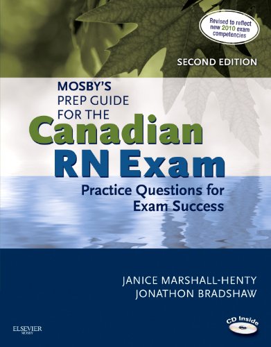 Beispielbild fr Mosby's Prep Guide for the Canadian RN Exam : Practice Questions for Exam Success zum Verkauf von Better World Books