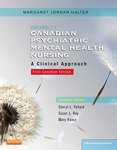 Beispielbild fr Varcarolis's Canadian Psychiatric Mental Health Nursing, Canadian Edition zum Verkauf von Better World Books: West