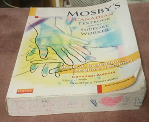 Mosby's Canadian Textbook for the Support Worker, 3e [Paperback] (9781926648392) by Sorrentino, Sheila A.; Remmert, Leighann