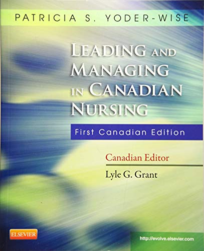 Beispielbild fr Leading and Managing in Canadian Nursing zum Verkauf von Better World Books