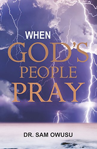 Stock image for When God's People Pray for sale by SecondSale