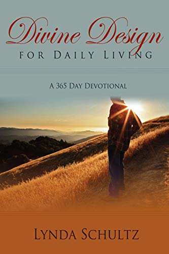 Divine Design for Daily Living - Lynda Schultz