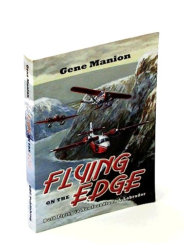 Stock image for Flying on the Edge for sale by Better World Books: West