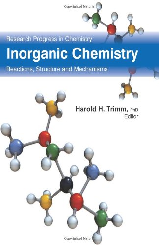 Stock image for Inorganic Chemistry: Reactions, Structure And Mechanisms (research progress in chemistry ) for sale by Basi6 International