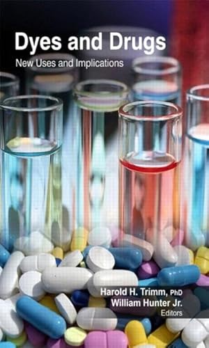 Stock image for Dyes And Drugs: New Uses And Implications for sale by Basi6 International