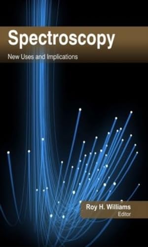 9781926692821: Spectroscopy: New Uses and Implications