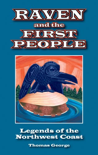 Beispielbild fr Raven and the First People : Legends of the Northwest Coast zum Verkauf von Better World Books