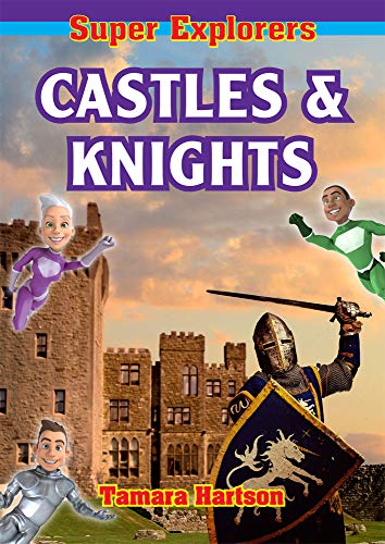 Beispielbild fr Castles and Knights (Super Explorers) zum Verkauf von Monster Bookshop