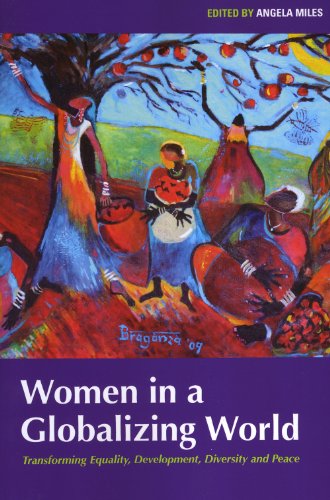 Stock image for Women in a Globalizing World: Equality, Development, Peace and Diversity for sale by Zoom Books Company