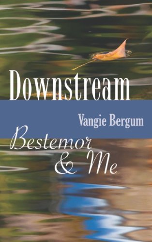 Stock image for Downstream: Bestemor & Me for sale by SecondSale