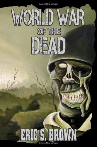 9781926712000: World War of the Dead: A Zombie Novel