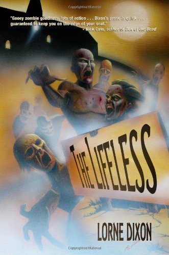 Stock image for The Lifeless: A Zombie Novel for sale by ThriftBooks-Dallas