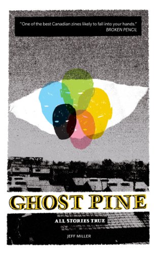 Beispielbild fr Ghost Pine : All stories True zum Verkauf von Better World Books