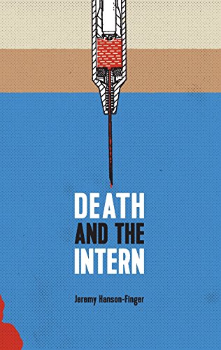 Imagen de archivo de Death and the Intern a la venta por Housing Works Online Bookstore