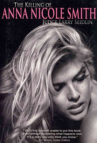 9781926745770: The Killing of Anna Nicole Smith