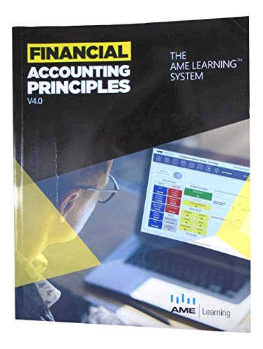 Stock image for FINANCIAL ACCOUNTING PRINCIPLES THE AME LEARNING SYSTEM for sale by HPB-Red