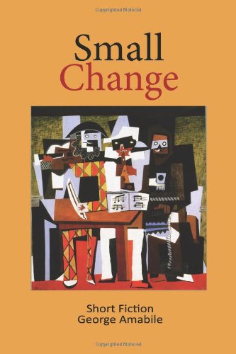 Beispielbild fr Small Change: Fiction zum Verkauf von ThriftBooks-Dallas